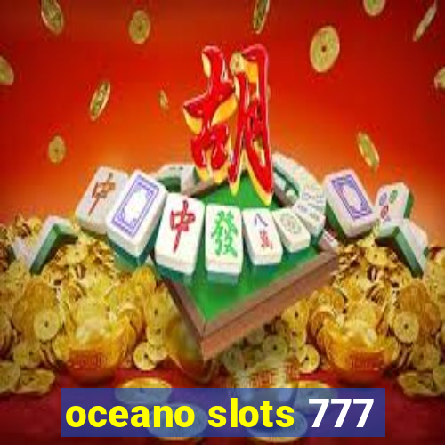 oceano slots 777